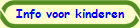 Info voor kinderen
